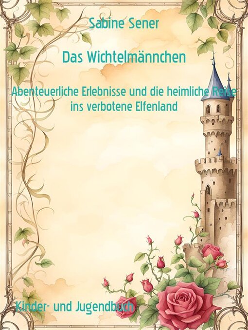Title details for Das Wichtelmännchen by Sabine Sener - Available